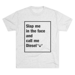 Call Me Diesel -  Men's Tri-Blend Crew Tee